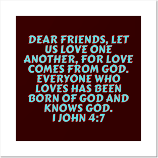 Bible Verse 1 John 4:7 Posters and Art